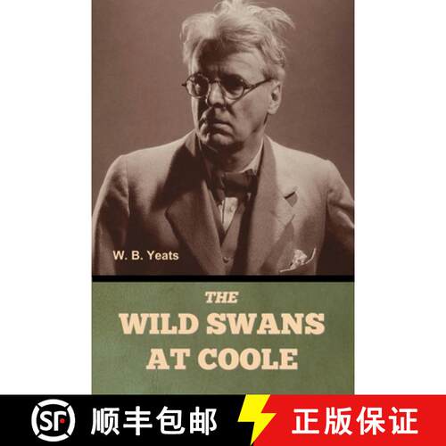【3-4周达】The Wild Swans at Coole W. B. Yeats [9798897730308]