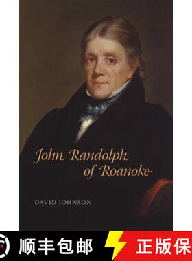 预订 John Randolph of Roanoke: Jimmy Carter and the Making of American Foreign Policy [9780807143971]