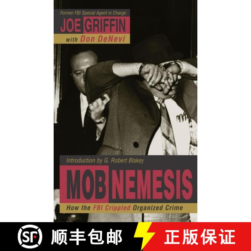【3-4周达】Mob Nemesis : How the FBI Crippled Organized Crime [9781573929196]