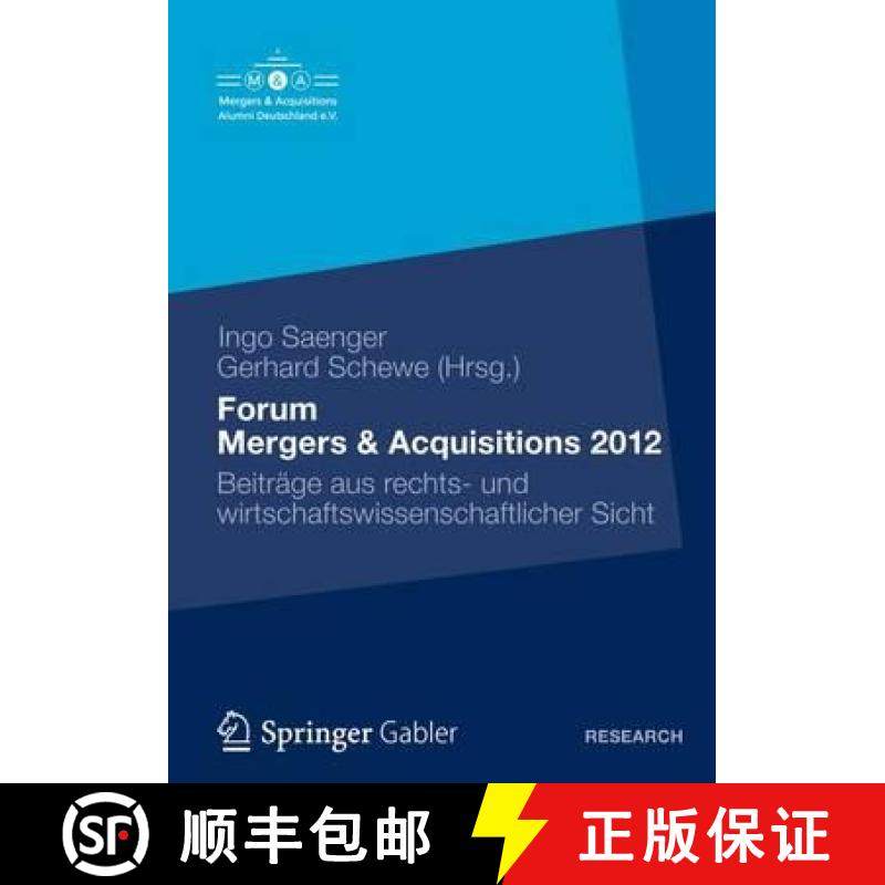 【3-4周达】Forum Mergers & Acquisitions 2012 : Beiträge aus rechts- und wirtschaftswissenschaftliche... [9783834940728]