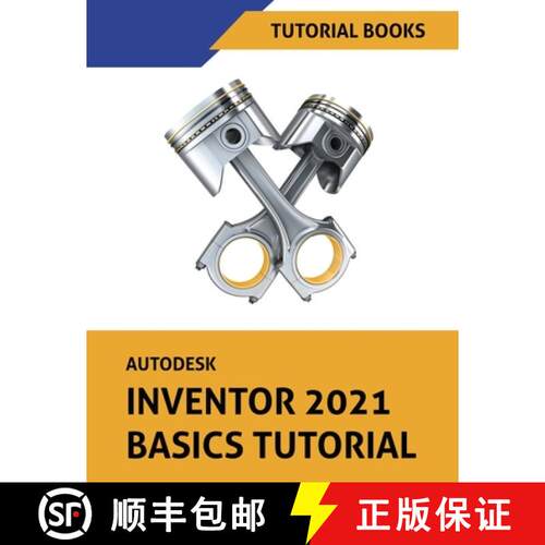 【3-4周达】Autodesk Inventor 2021 Basics Tutorial [9788194613794]