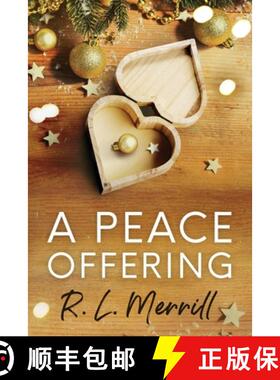 【3-4周达】A Peace Offering: A M/M Holiday Romance [9781953433077]