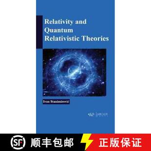 【3-4周达】Relativity and Quantum Relativistic Theories [9781774076873]