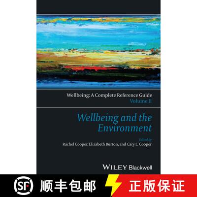 【3-4周达】Wellbeing And The Environment - Wellbeing - A Complete Reference Guide,  Vol 2 [Wiley心理学] [9781118608371]