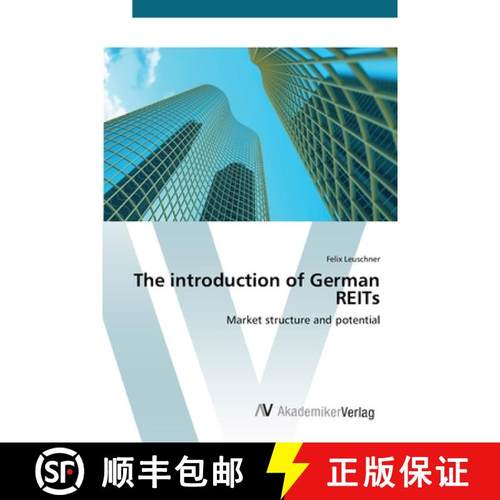 预订 The introduction of German REITs [9783639399875]