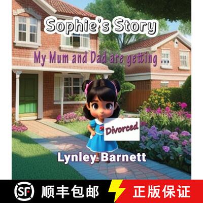 【3-4周达】Sophie's Story: My Mum and Dad are getting ... Divorced [9781922727800]