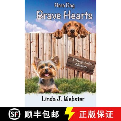 【3-4周达】Hero Dog - Brave Hearts: A Teacup Yorkie Adventure [9781962935913]
