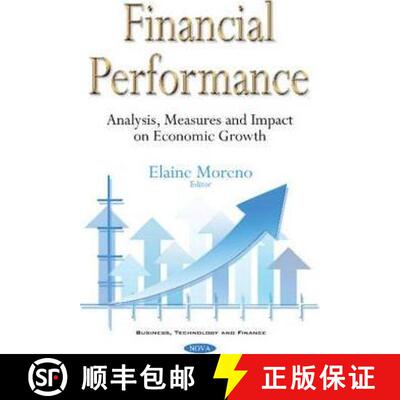 【3-4周达】Financial Performance: Analysis, Measures and Impact on Economic Growth [9781634845014]
