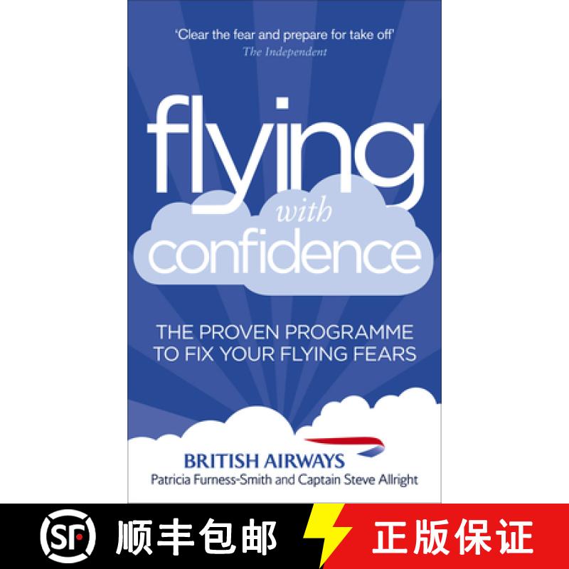【4周达】Flying with Confidence : The proven programme to fix your flying fears [9780091947859]