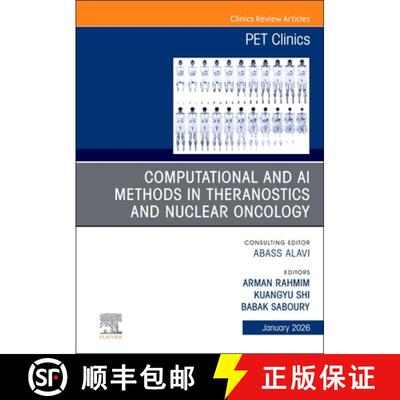 【3-4周达】精装 Computational and AI Methods Toward Successful Applications of Theranostics, an Issue... [9780443432002]