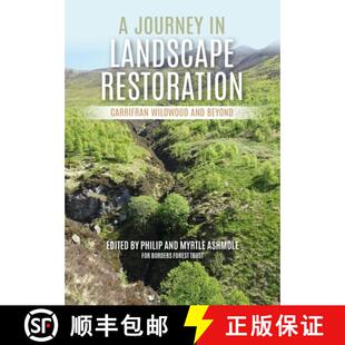 and Restoration 预订 Landscape Carrifran 9781849954723 Beyond Wildwood Journey