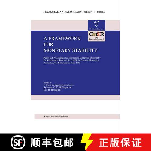 【3-4周达】精装 A Framework for Monetary Stability: Papers and Proceedings of an International Confer... [9780792326670]