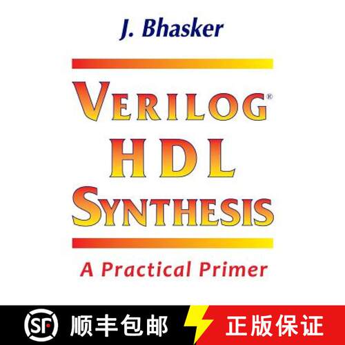 【3-4周达】Verilog HDL Synthesis, A Practical Primer [9780984629220]