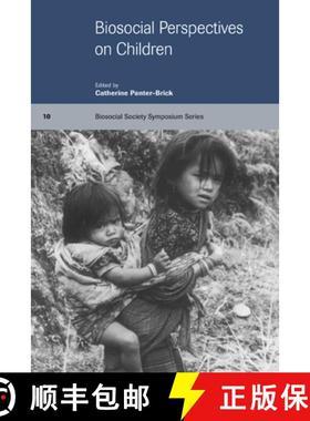 【3-4周达】Biosocial Perspectives on Children: - Biosocial Perspectives on Children [9780521575959]