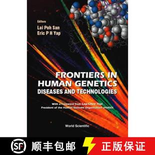 【3-4周达】Frontiers In Human Genetics: Diseases And Technologies [9789810244583]