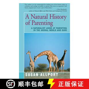 Naturalist Animal Looks Natural 9781504034227 and Ours History Parenting the World 4周达