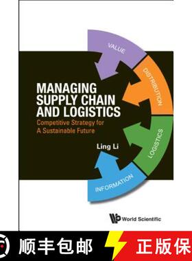 【3-4周达】Managing Supply Chain and Logistics : Competitive Strategy for a Sustainable Future [9789814602426]