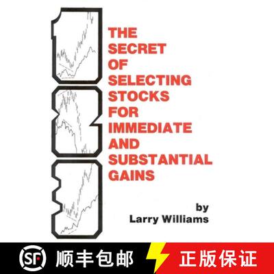 【3-4周达】精装 The Secrets of Selecting Stocks for Immediate and Substantial Gains [9780930233051]