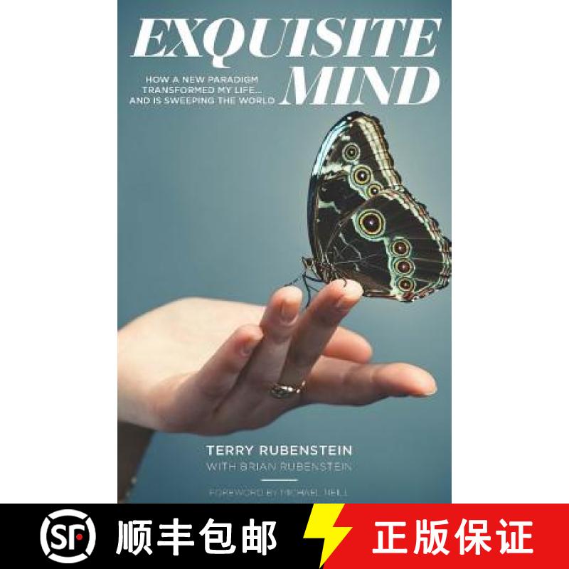 【2-3周达】Exquisite Mind - How Three Principles Transformed My Life, and how they can Transform Yours [9781780929545]