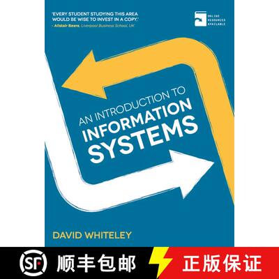 【3-4周达】An Introduction to Information Systems: Organisations  Applications  Technology  and Design [9780230370500]