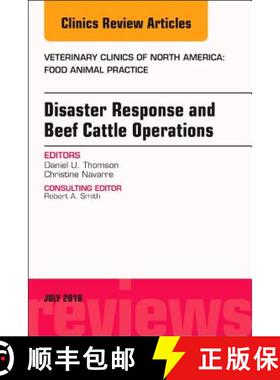 【3-4周达】Disaster Response and Beef Cattle Operations, an Issue of Veterinary Clinics of North Amer... [9780323612999]