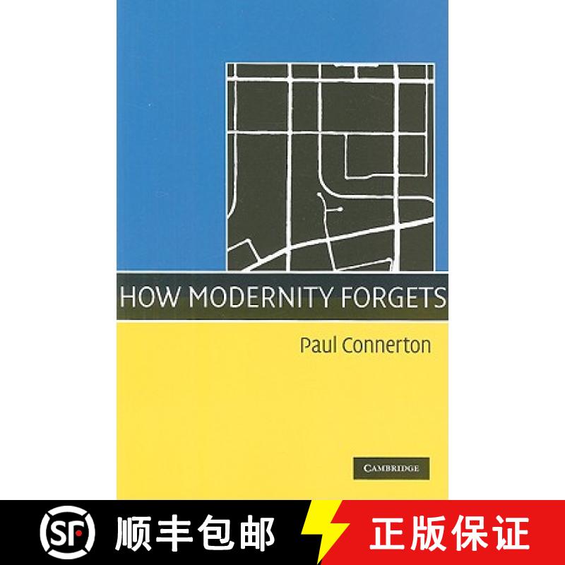【3-4周达】How Modernity Forgets [9780521745802]