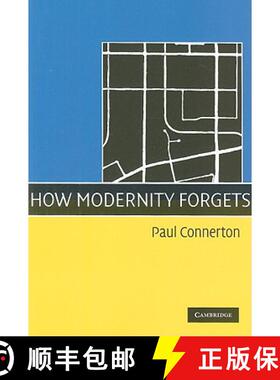 【3-4周达】How Modernity Forgets [9780521745802]