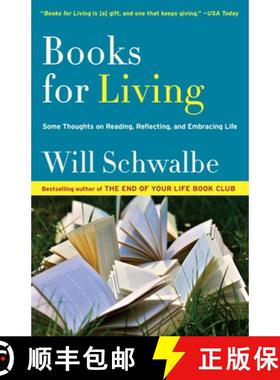 【3-4周达】Books for Living: Some Thoughts on Reading, Reflecting, and Embracing Life [9780804172752]