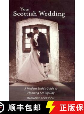 【3-4周达】Your Scottish Wedding: The Modern Bride's Guide to Planning Her Big Day [9781905222247]