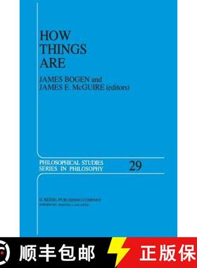 【3-4周达】How Things Are : Studies in Predication and the History of Philosophy and Science [9789401087995]