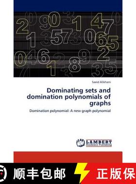 预订 Dominating Sets and Domination Polynomials of Graphs [9783847344827]