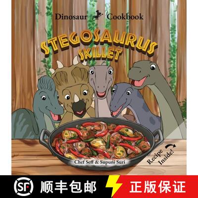 【3-4周达】Dinosaur Cookbook: Stegosaurus Skillet [9781969206078]