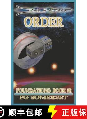 【3-4周达】Time Grafters Book 3: Order: Foundations: Book One [9780990661030]