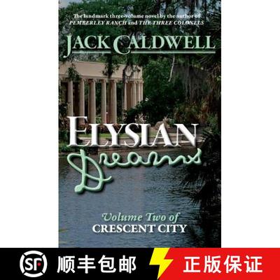 【3-4周达】Elysian Dreams: Volume Two of Crescent City [9780989108041]