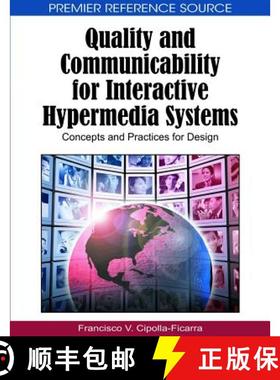 【3-4周达】Quality and Communicability for Interactive Hypermedia Systems: Concepts and Practices for... [9781615207633]