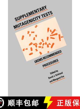 【3-4周达】Supplementary Mutagenicity Tests: Ukems Recommended Procedures [9780521116961]