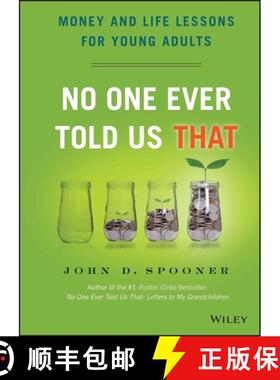 【3-4周达】No One Ever Told Us That: Money And Life Lessons For Young Adults [Wiley金融] [9781118992234]