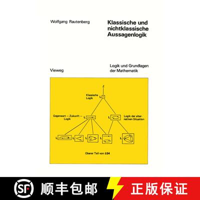 【3-4周达】Klassische und nichtklassische Aussagenlogik [9783528083854]