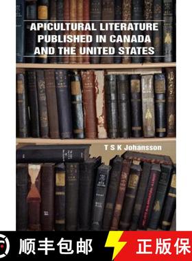 【3-4周达】Apicultural Literature Published in Canada and the United States [9781908904171]