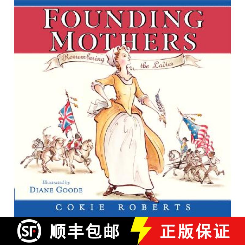 【3-4周达】Founding Mothers: Remembering the Ladies [9780060780029]