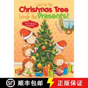 【3-4周达】Light Up the Christmas Tree and Wrap the Presents! Time for Christmas Coloring Book [9781683238720]