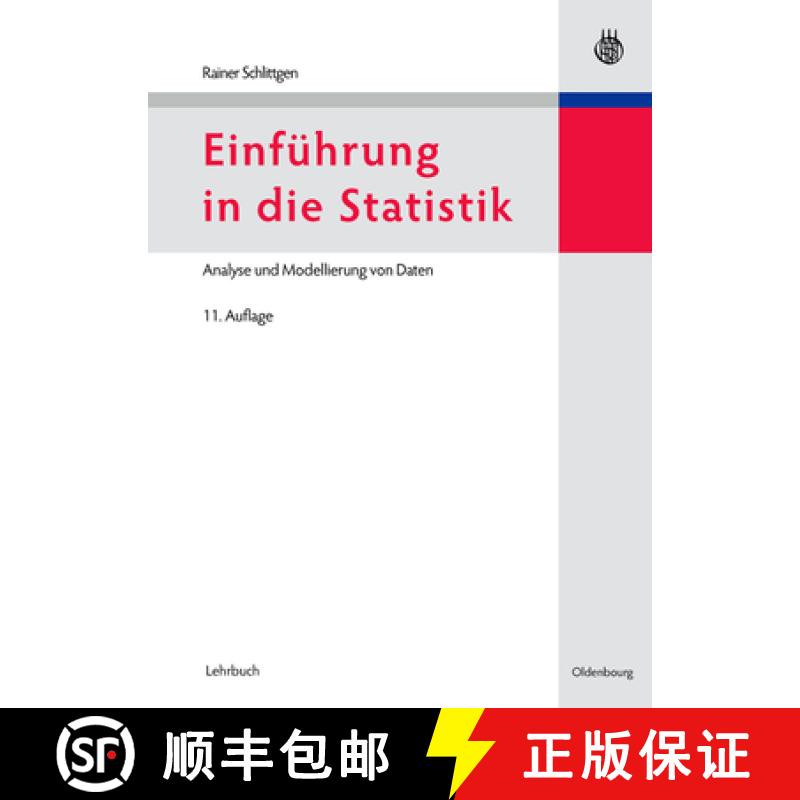 【3-4周达】Einführung in Die Statistik: Analyse Und Modellierung Von Daten [9783486715248]