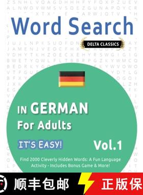 【3-4周达】WORD SEARCH IN GERMAN FOR ADULTS - IT'S EASY!  VOL.1 - DELTA CLASSICS - FIND 2000 CLEVERLY... [9798349005213]