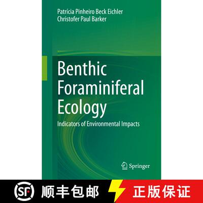 【3-4周达】Benthic Foraminiferal Ecology : Indicators of Environmental Impacts [9783030614621]