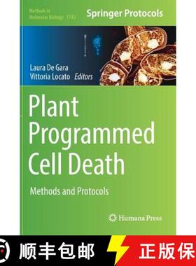 【3-4周达】Plant Programmed Cell Death : Methods and Protocols [9781493976676]