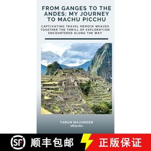 Picchu Journey Andes Ganges the 9789364948579 预订 Machu From