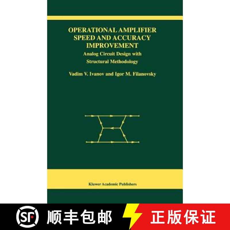 【3-4周达】Operational Amplifier Speed and Accuracy Improvement : Analog Circuit Design with Structur... [9781441954374]