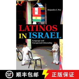 9780253036490 and 4周达 Latinos Unexpected Language Israel Citizenship