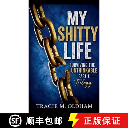 【3-4周达】MY SHITTY LIFE - Surviving the Unthinkable [9798235579798]