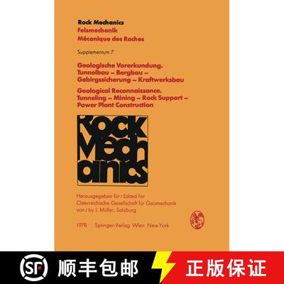 【3-4周达】Geologische Vorerkundung. Tunnelbau — Bergbau — Gebirgssicherung — Kraftwerksbau / Geol... [9783211814987]